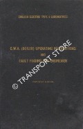 English Electric Type 4 Locomotives - C.W.A. (Boiler) Operating Instructions and Fault Finding for Enginemen by English Electric Company